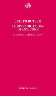 La rivendicazione di Antigone. La parentela tra la vita e la morte.pdf