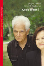 Libro Quale domani? Jacques Derrida Elisabeth Roudinesco