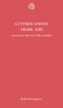 Amare. Ieri. Annotazioni sulla storia della sensibilità.pdf
