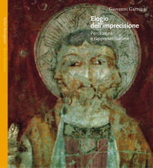 Elogio dellimprecisione. Percezione e rappresentazione.pdf