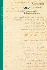 Libro QED. Fenomenologia della dimostrazione Gabriele Lolli