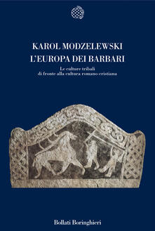 L Europa dei barbari. Le culture tribali di fronte alla cultura romano-cristiana.pdf