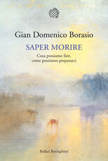 Libro Saper morire. Cosa possiamo fare, come possiamo prepararci Gian Domenico Borasio