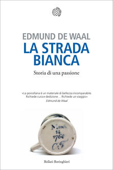 La strada bianca. Storia di una passione.pdf