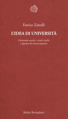 L idea di università. Orizzonti storici, vicoli ciechi e ipotesi di rinnovamento.pdf