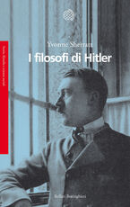 Libro I filosofi di Hitler Yvonne Sherratt