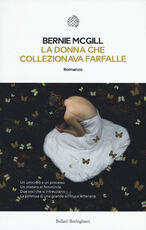 Libro La donna che collezionava farfalle Bernie McGill