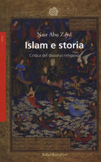 Libro Islam e storia. Critica del discorso religioso Nasr Hamid Abu Zayd