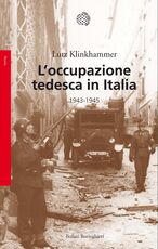 Libro L' occupazione tedesca in Italia. 1943-1945 Lutz Klinkhammer
