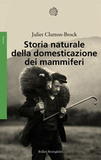 Libro Storia naturale della domesticazione dei mammiferi Juliet Clutton Brock
