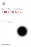 Libro I buchi neri Steven S. Gubser Frans Pretorius