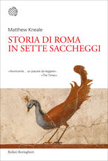 Libro Storia di Roma in sette saccheggi Matthew Kneale