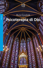 Libro Psicoterapia di Dio Boris Cyrulnik
