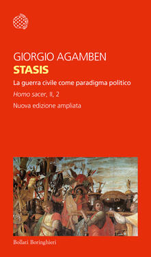 Stasis. La guerra civile come paradigma politico. Homo sacer. Ediz. ampliata. Vol. II/2.pdf