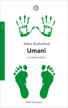 Libro Umani. La nostra storia Adam Rutherford