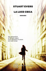 Libro La luce cieca Stuart Evers
