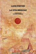 Libro La vita indocile Luigi Pintor