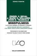 Libro Mindfulness. Al di là del pensiero, attraverso il pensiero. Nuova edizione ampliata e aggiornata con tredici tracce audio di meditazioni guidate Zindel V. Segal J. Mark Williams John D. Teasdale