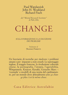 Change: la formazione e la soluzione dei problemi.pdf