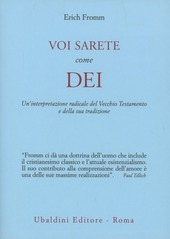 Copertina  Voi sarete come Dei : un'interpretazione radicale del Vecchio Testamento e della sua tradizione