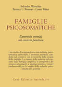 Libro Famiglie psicosomatiche. L'anoressia mentale nel contesto familiare Salvador Minuchin Bernice L. Rosman Lester Baker