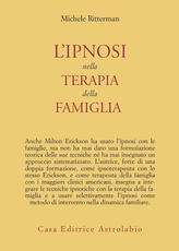 Libro L' ipnosi nella terapia della famiglia Michele Ritterman