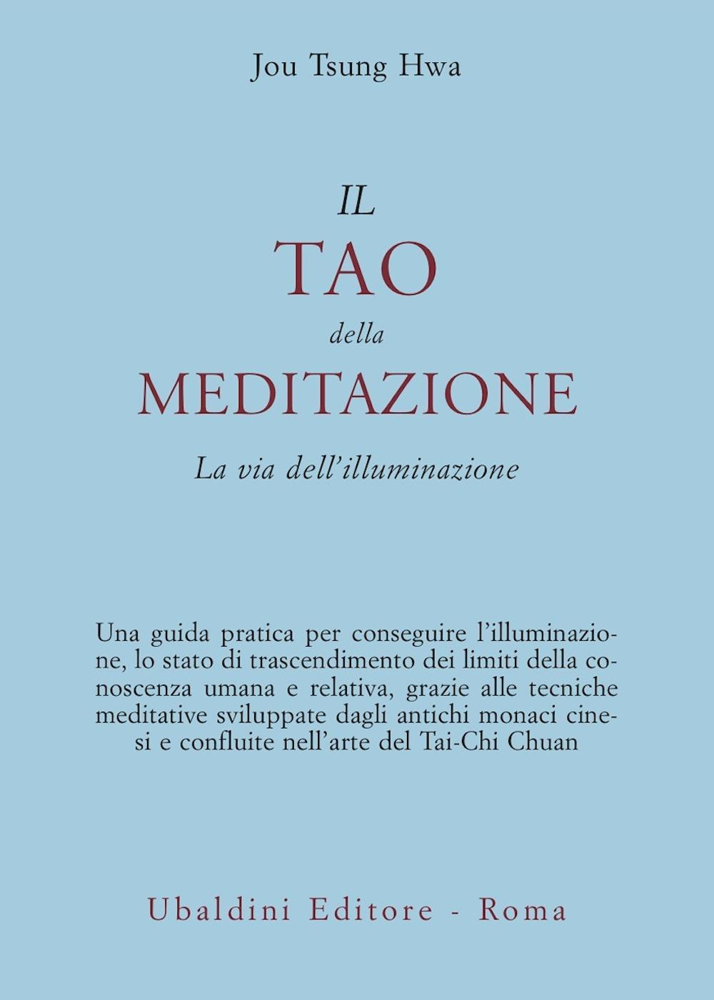 Image of Il tao della meditazione. La via dell'illuminazione