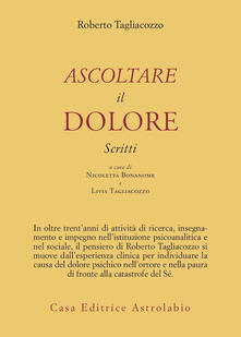Ascoltare il dolore. Scritti.pdf