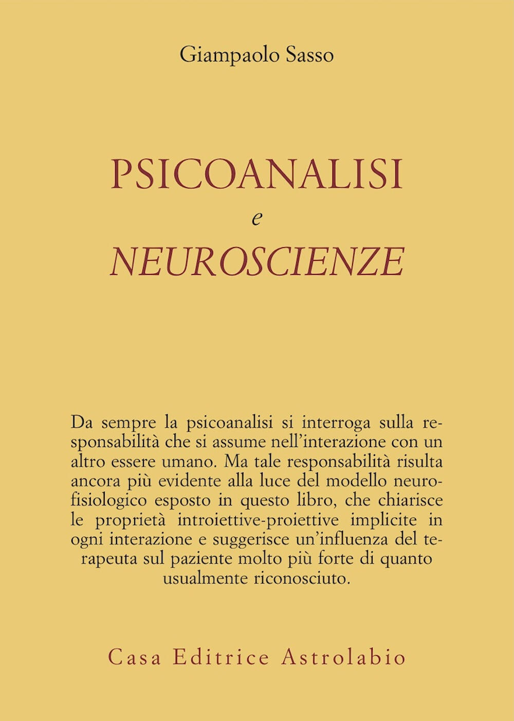 Psicoanalisi E Neuroscienze Gianpaolo Sasso Libro - 