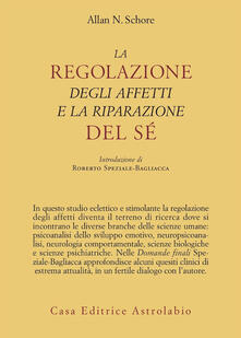 La regolazione degli affetti e la riparazione del sé.pdf