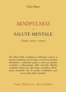 Mindfulness e salute mentale. Terapia, teoria e scienza.pdf