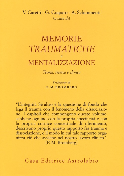 Image of Memorie traumatiche e mentalizzazione. Teoria, ricerca e clinica