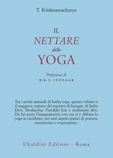 Libro Il nettare dello yoga Tirumalai Krishnamacharya