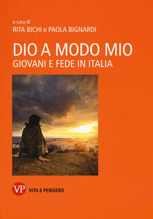 Dio a modo mio. Giovani e fede in Italia.pdf