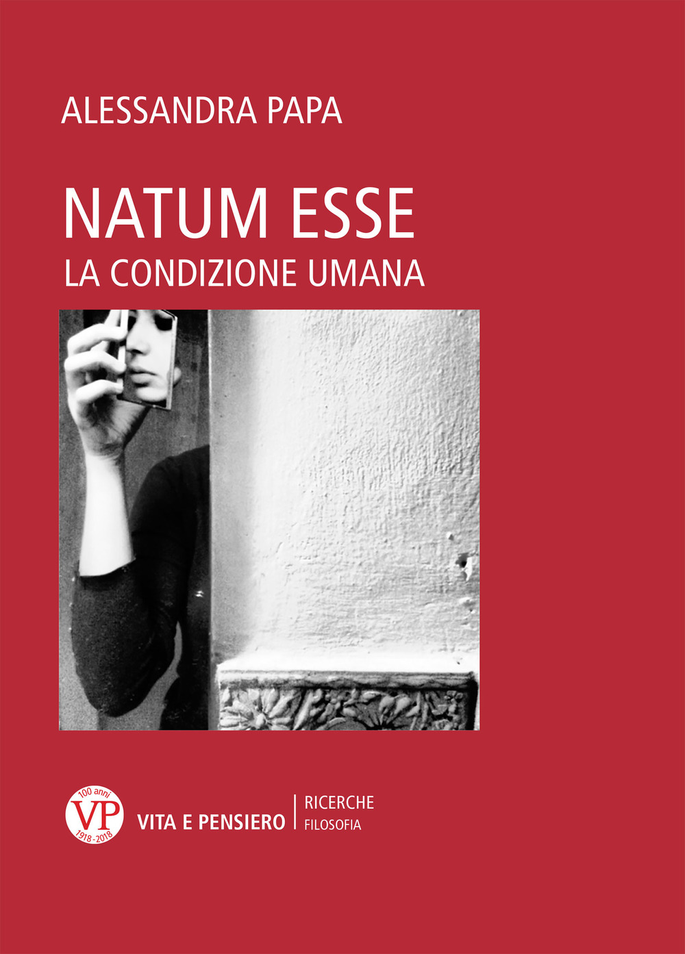 Image of Natum esse. La condizione umana