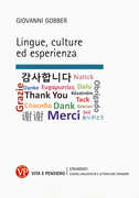 Libro Lingue, culture ed esperienza Giovanni Gobber