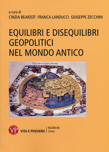 Equilibri e disequilibri geopolitici nel mondo antico.pdf