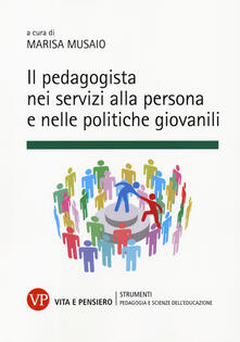 Il pedagogista nei servizi alla persona e nelle politiche giovanili.pdf