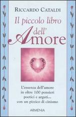 Libro Il piccolo libro dell'amore Riccardo Cataldi