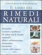 Libro Il libro dei rimedi naturali James Balch Mark Stengler