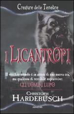 Libro I licantropi Christoph Hardebusch