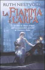 Libro La fiamma e l'arpa Ruth Nestvold