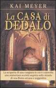 Libro La casa di Dedalo Kai Meyer