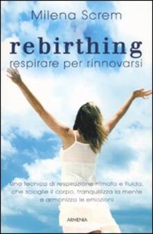 Rebirthing. Respirare per rinnovarsi.pdf