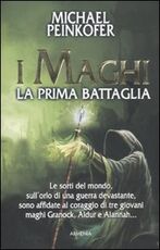Libro I maghi. La prima battaglia Michael Peinkofer