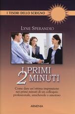 Libro I primi 2 minuti Lyne Sperandio