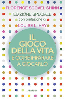 Il gioco della vita e come imparare a giocarlo.pdf