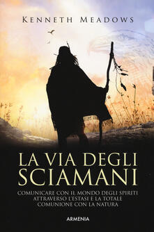 La Via Degli Sciamani Pdf Completo Pdf Time