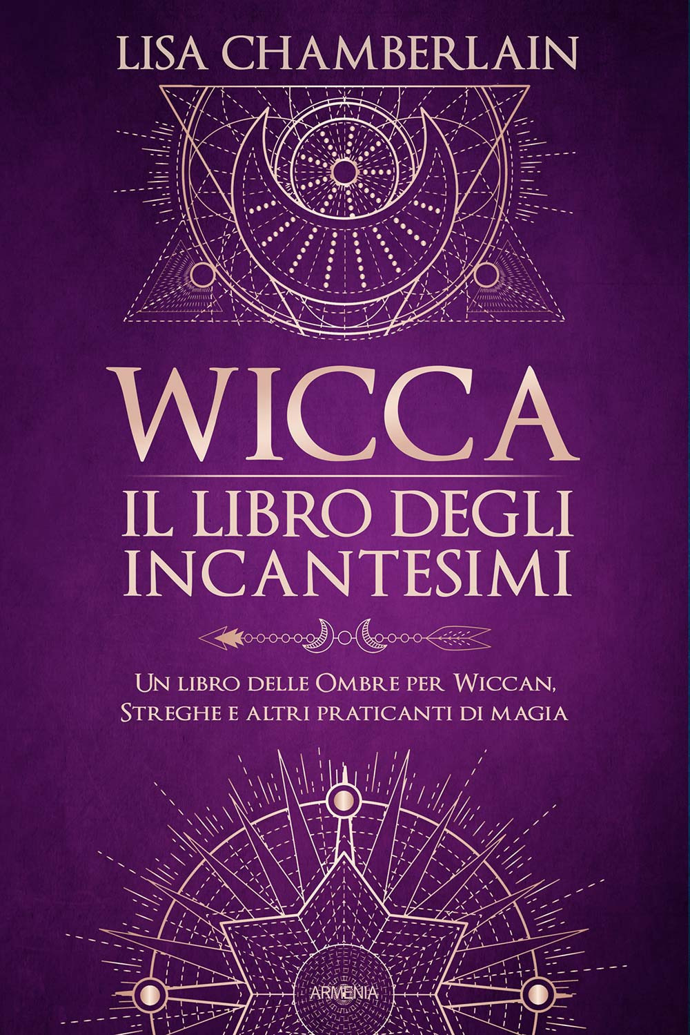 Image of Wicca. Il libro degli incantesimi. Un libro delle ombre per wiccan, streghe e altri praticanti di magia