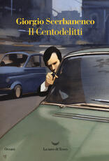 Libro Il centodelitti Giorgio Scerbanenco